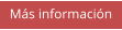 Más información