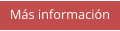 Más información