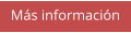 Más información