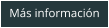 Más información