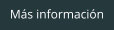 Más información