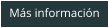 Más información